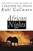 African Nights: True Stories from the Author of I Dreamed of Africa [Paperback] Gallmann, Kuki