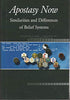 Apostasy Now: Similarities and Differences of Belief Systems [Hardcover] Johnston, Jerry