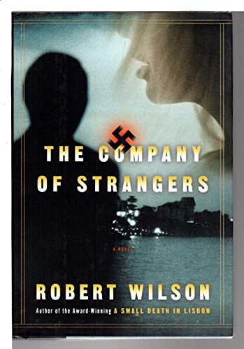 The Company of Strangers Wilson, Robert