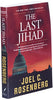 The Last Jihad: A Jon Bennett Series Political and Military Action Thriller Book 1 [Paperback] Rosenberg, Joel C