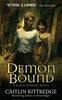 Demon Bound Black London, Book 2 Kittredge, Caitlin