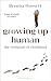 Growing Up Human: The Evolution of Childhood (Bloomsbury Sigma)