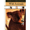 Wild Animals A Childs First Library of Learning Books, TimeLife