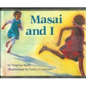 Masai and I By Virginia Kroll (Hardcover 1994) used book depot