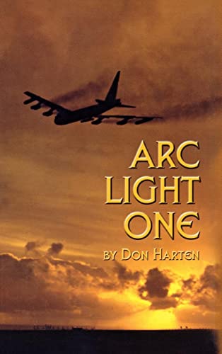 ARC Light One [Hardcover] Harten, Don