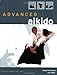 Advanced Aikido [Paperback] Dang, Phong Thong and Seiser, Lynn