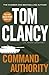 Command Authority Jack Ryan 13 [Hardcover] Clancy, Tom; Greaney, Mark