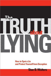 The Truth About Lying: How to Spot a Lie and Protect Yourself from Deception used book depot