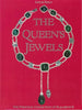 The Queen's Jewels: The Personal Collection of Elizabeth II