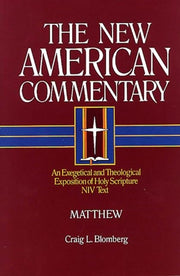 Matthew: An Exegetical and Theological Exposition of Holy Scripture (Volume 22) (The New American Commentary) used book depot
