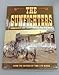 The Gunfighters Showdowns and shoot outs in the Old West Paul Trachtman and Time Life Books