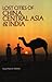 Lost Cities of China, Central Asia and India (The Lost City Series)