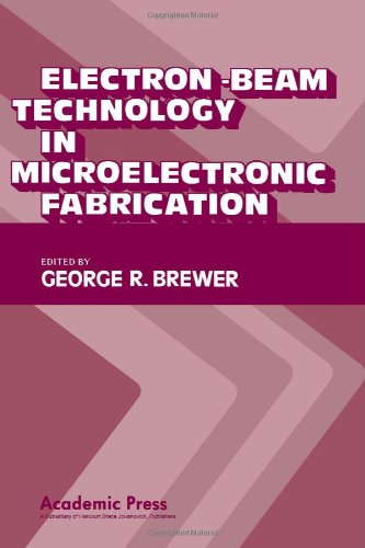 Electron-Beam Technology in Microelectronic Fabrication used book depot