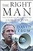 The Right Man: The Surprise Presidency of George W Bush, An Inside Account Frum, David