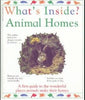 Animal Homes Whats Inside? Hockman, Hilary