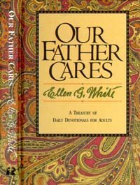 Our Father Cares: Devotional Readings for 1992 used book depot