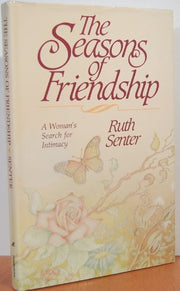 Seasons of Friendship: A Search of Intimacy used book depot