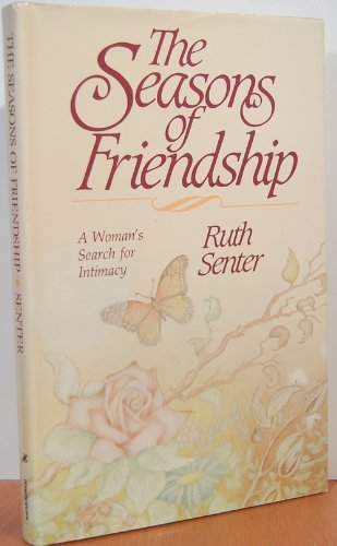 Seasons of Friendship: A Search of Intimacy used book depot