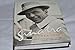 The Sinatra Treasures: Intimate Photos, Mementos, and Music from the Sinatra Family Collection