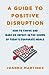 A Guide to Positive Disruption: How to Thrive and Make an Impact in the Churn of Todays Corporate World [Paperback] Martinez, Joanna