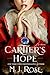Cartiers Hope: A Novel [Hardcover] Rose, M J