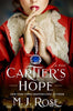 Cartiers Hope: A Novel [Hardcover] Rose, M J