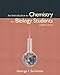 Introduction to Chemistry for Biology Students, An (8th Edition)