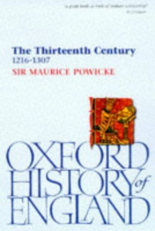 The Thirteenth Century, 1216-1307 (Oxford History of England) used book depot