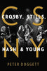 CSNY: Crosby, Stills, Nash and Young