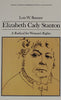 Elizabeth Cady Stanton: A Radical for Womens Rights Library of American Biography Series Banner, Lois W