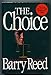 The Choice Reed, Barry