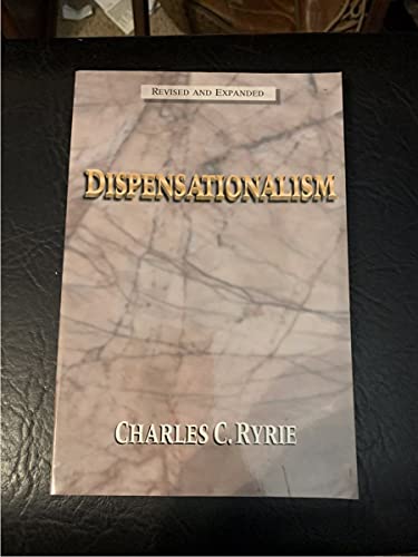 Dispensationalism Ryrie, Charles C