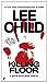 Killing Floor Jack Reacher, No 1 Child, Lee