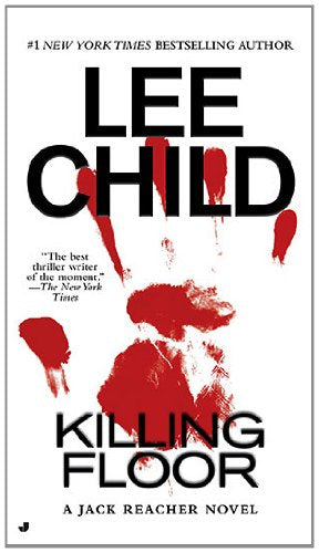 Killing Floor Jack Reacher, No 1 Child, Lee