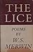 The Lice: Poems Merwin, W S