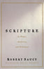 Scripture Saucy, Robert L; Swindoll, Charles R and Zuck, Roy B