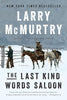 The Last Kind Words Saloon: A Novel