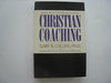 Christian Coaching: Helping Others Turn Potential into Reality