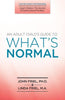 An Adult Childs Guide to Whats Normal [Paperback] Friel PhD, John