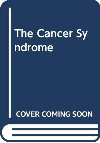 The Cancer Syndrome Moss, Ralph W