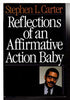 Reflections Of An Affirmative Action Baby