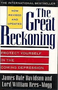 The Great Reckoning: Protect Yourself in the Coming Depression used book depot