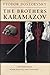 The Brothers Karamazov: A Novel in Four Parts With Epilogue Fyodor Dostoevsky; Richard Pevear and Larissa Volokhonsky