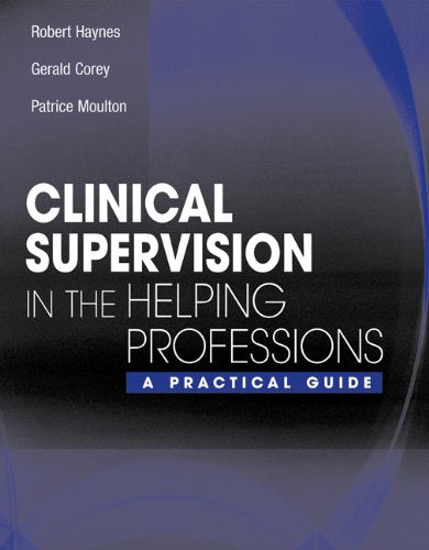 Clinical Supervision in the Helping Professions: A Practical Guide used book depot