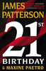 21st Birthday A Womens Murder Club Thriller, 21 [Hardcover] Patterson, James and Paetro, Maxine