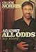 Against All Odds: My Story
