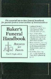 Baker's Funeral Handbook: Resources for Pastors used book depot