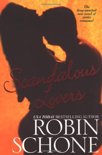 Scandalous Lovers Schone, Robin