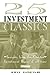 25 Investment Classics: Insights from the Greatest Investment Books of All Time [Hardcover] Gough, Leo