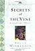 Secrets of the Vine: Breaking Through to Abundance Wilkinson, Bruce